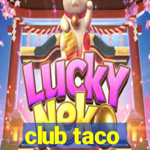 club taco